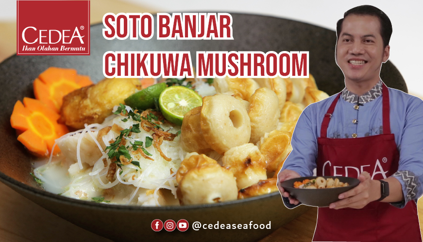 SOTO BANJAR CHIKUWA MUSHROOM – CHEF AGUS SASIRANGAN thumbnail